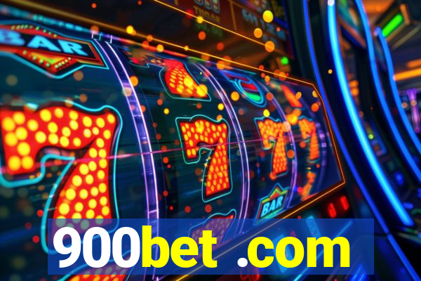 900bet .com